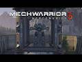 MechWarrior 5: Mercenaries: Mission 19: Abrechnung