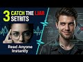 Read Anyone Instantly: 3 Body Language Secrets to Catch a Liar