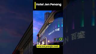 ✅ Jen's Delight: Experience Unmatched Hospitality at Hotel Jen Penang