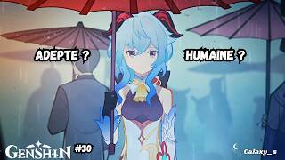 Elle ne sait pas où est sa place… | Genshin Impact #30