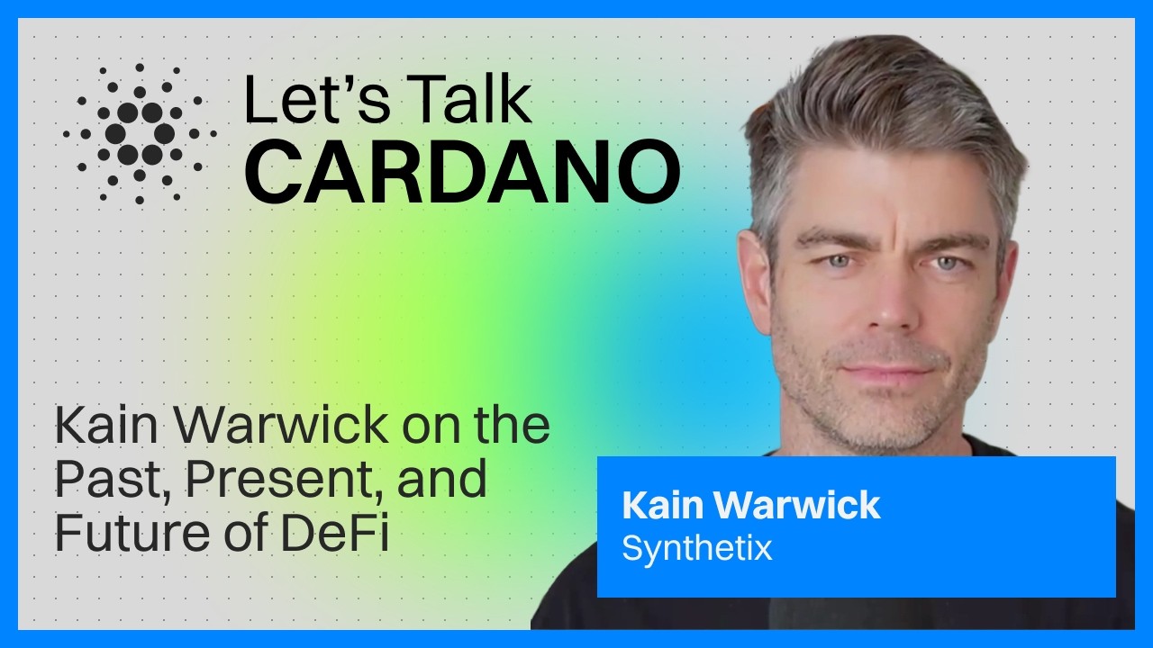 Kain Warwick on the Past, Present, and Future of DeFi