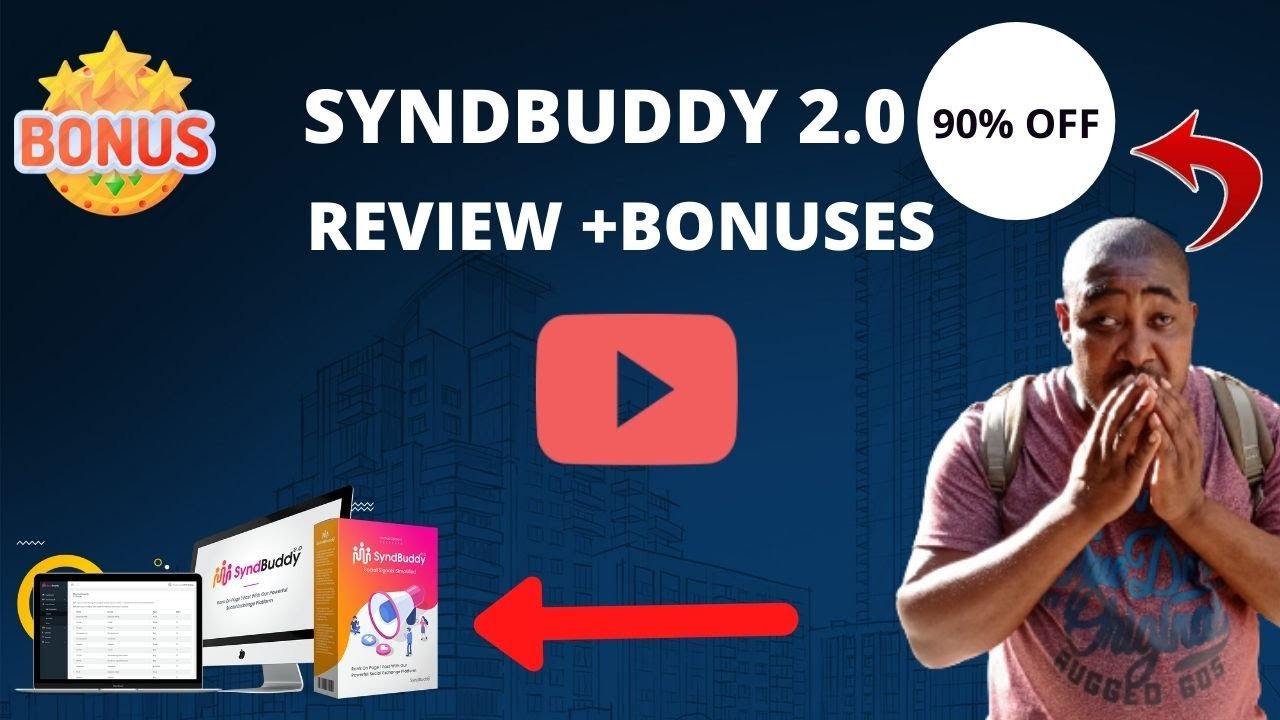 SyndBuddy 2.0 Review - 90% off - Custom Bonuses - SyndBuddy 2.0 review