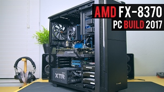 AMD FX-8370 Revisited 2017!