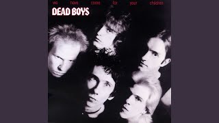 Watch Dead Boys Big City video