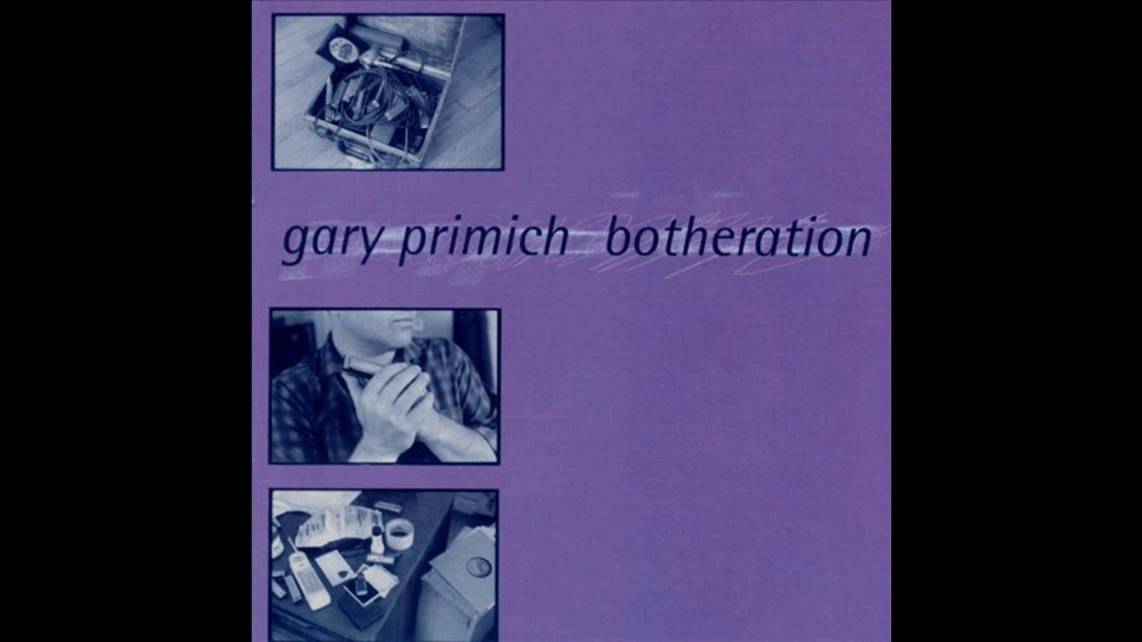 Gary Primich  -  She 's a  good un