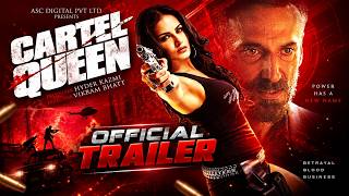 Cartel Queen Official Trailer Sunny Leone Vikram Bhatt Hyder Kazmi