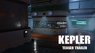 Kepler | Space Ship Teaser