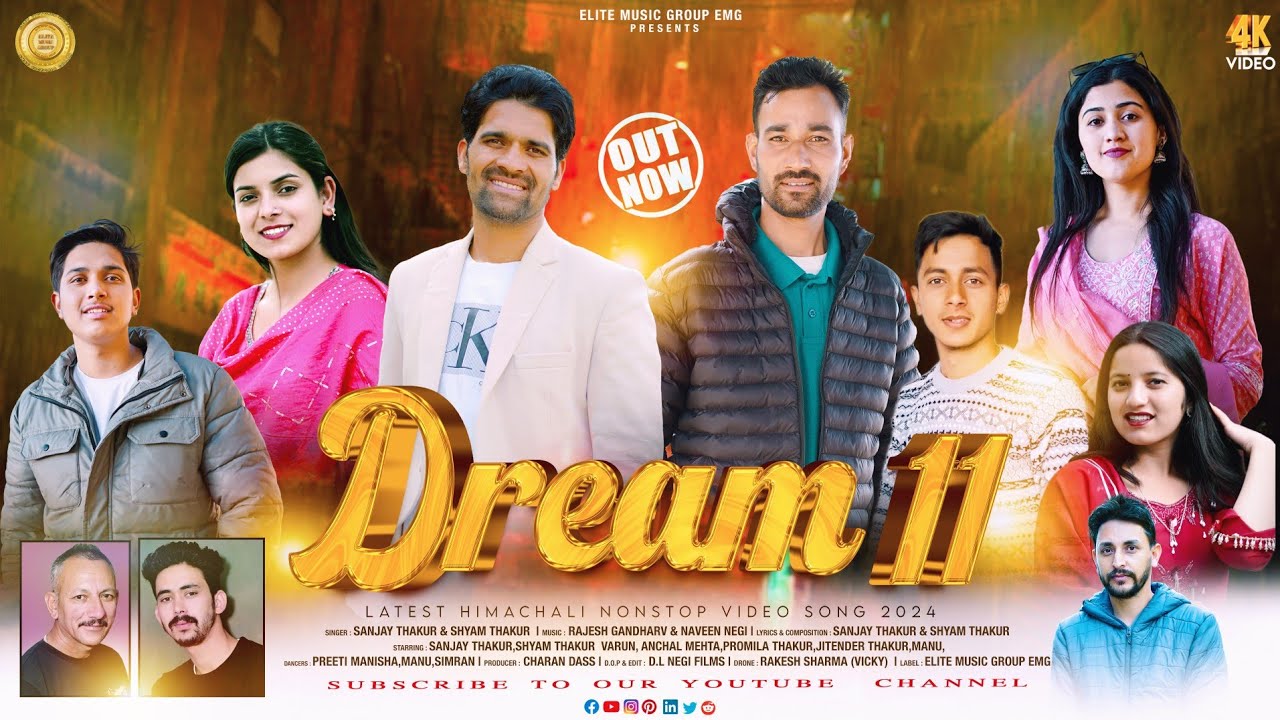 DREAM 11  Non Stop Pahari Video song  Sanjay Thakur  Shyam Thakur  Rajesh Gandharv  Naveen Negi