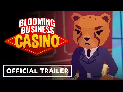 Blooming Business: Casino - Official Release Announcement Trailer