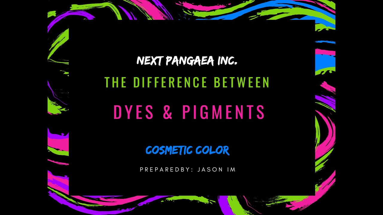 The difference between 'dye' and 'pigment'? YouTube