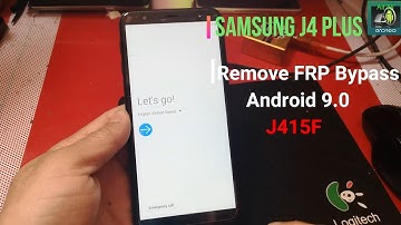 Samsung J4 Plus Android 9.0 Frp Bypass Samsung J415F Android 9 Frp frp bypass j4 plus 9.0