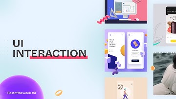 Best 20 Example UI INTERACTION of the week #3