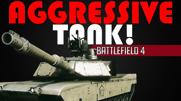 AGGRESSIVE TANK! | 20+Killstreak Defending the Rush! | Battlefield 4