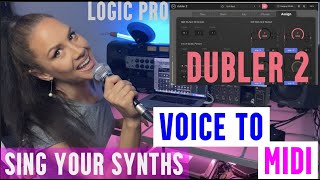 DUBLER 2 Voice to MIDI! + LogicPro: Use ANY Mic! How to use CC Control Filters, Sing Chords +  beats