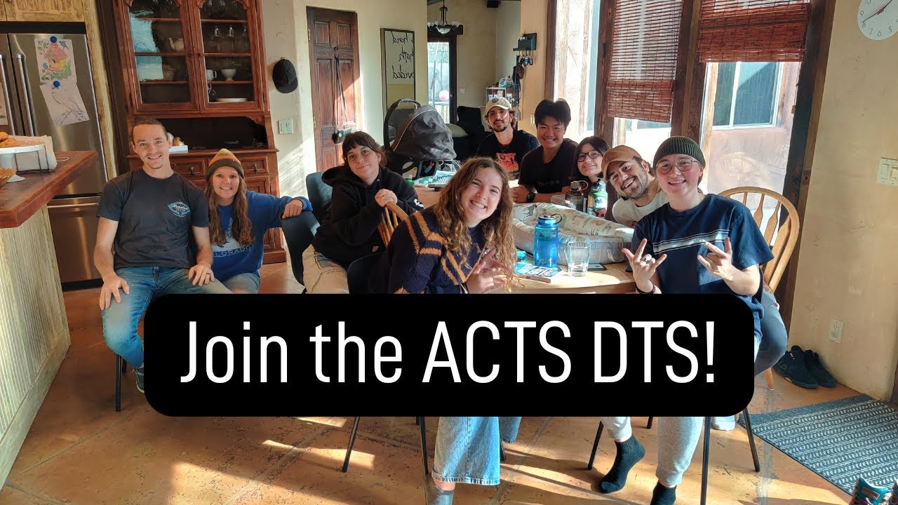 ACTS DTS @YWAMSunValley