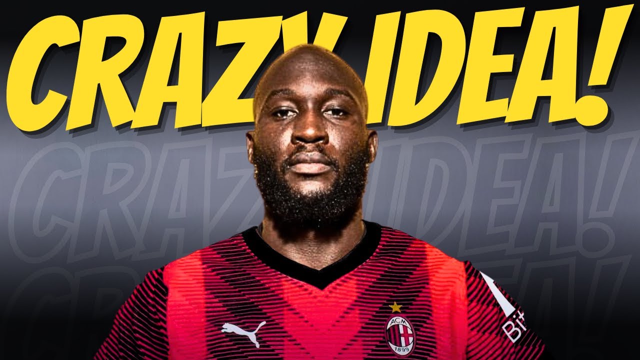 ⁣AC Milan's 'crazy idea' is to sign Romelu Lukaku!