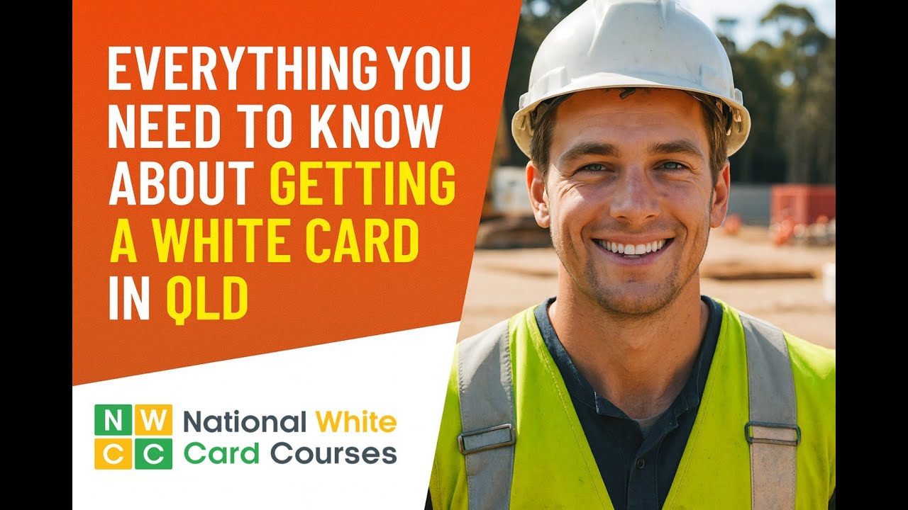 Everything You Need to Know About Getting Your White Card in Queensland 🏗️