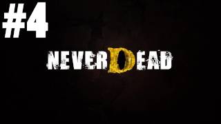 NeverDead HD Playthrough Part 4 | DanQ8000