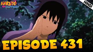 Adhura Pyaar | Naruto Shippuden EPISODE 431 Explained In Hindi | Aniplainer