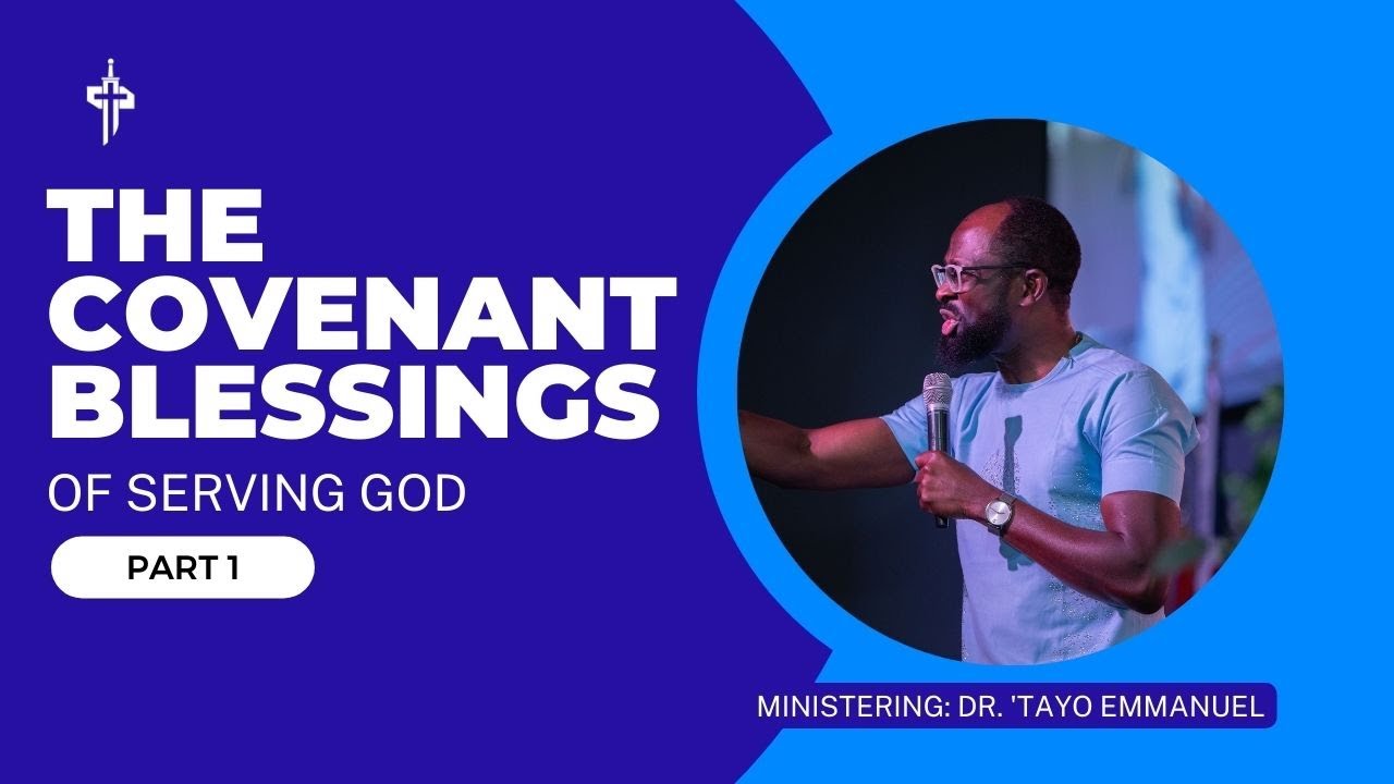 The Covenant Blessings of Serving God | Part 1 | Hypersonic Church ...