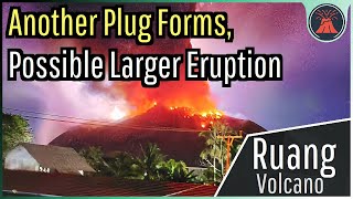 Ruang Volcano Eruption Update; Another Plug Forms, Possible Larger Eruption by GeologyHub 87,040 views 7 days ago 3 minutes, 52 seconds