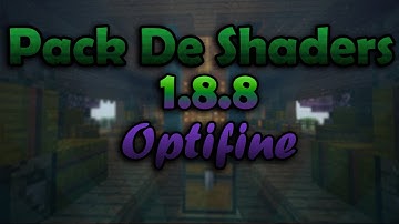 Pack De Shaders Para MINECRAFT 1.8.8 Con Optifine | NutellaTime