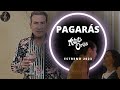 Miguel Orías Y los Ilegales - Pagarás (Video Oficial) Estreno 2023