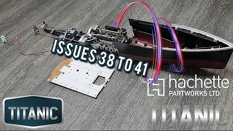 BUILD THE LEGENDARY RMS #titanic By #hachette ISSUE 38-41 Done By Mr Fusion Designs #buildupmodel