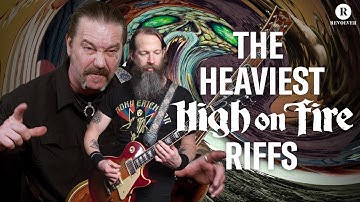 Heaviest High on Fire Riffs | Matt Pike and Jeff Matz