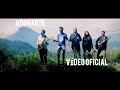 Adorarte  banda huellas tema original  oficial