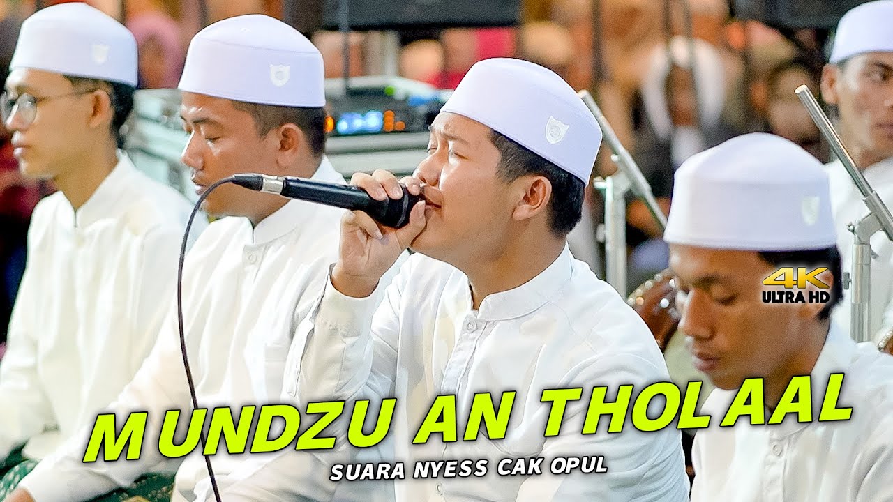 MUNDZU AN THOLAAL ( FULL LIRIK) - SHOLAWAT PEMBUKA MERDU - HADROH SEKAR LANGIT