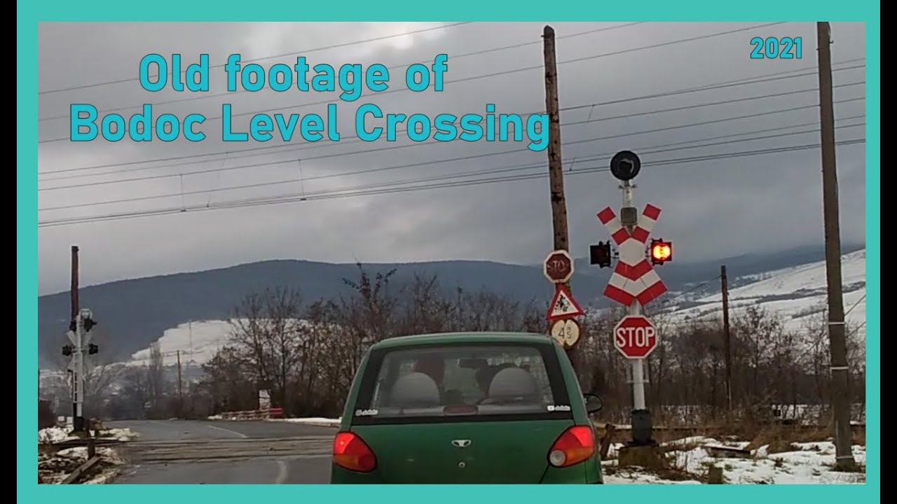 (2021 Old Footage)  Bodoc Level Crossing/Trecere la nivel (RO)