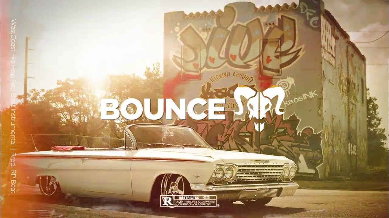 Bounce WestCoast Hip Hop Rap Beat Instrumental YouTube