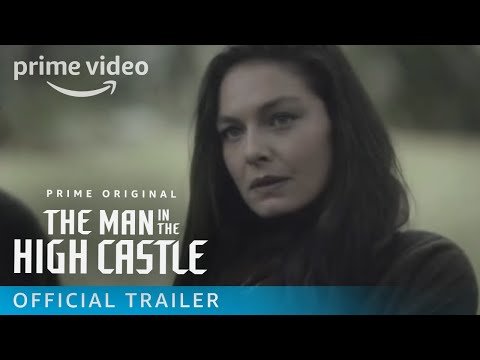 The Man In The High Castle Season 3 - Official Trailer | Prime Video