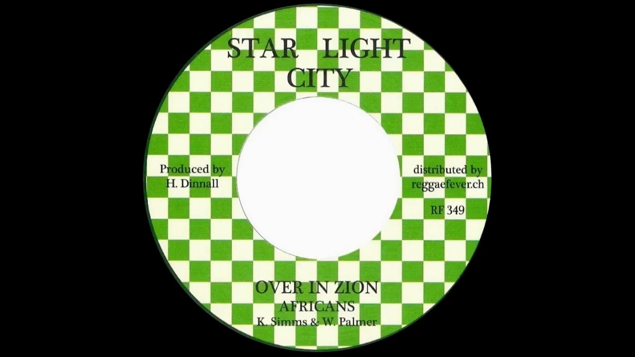 7” Africans Over In Zion / Version NONE STARLIGHT CITY /00080 Africans - Over In Zion - YouTube