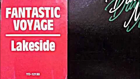 LAKESIDE. "Fantastic Voyage". 1980. vinyl 12" extended version.