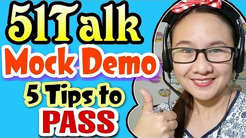 51Talk NTT  5 Tips to Pass NTT Mock Demo