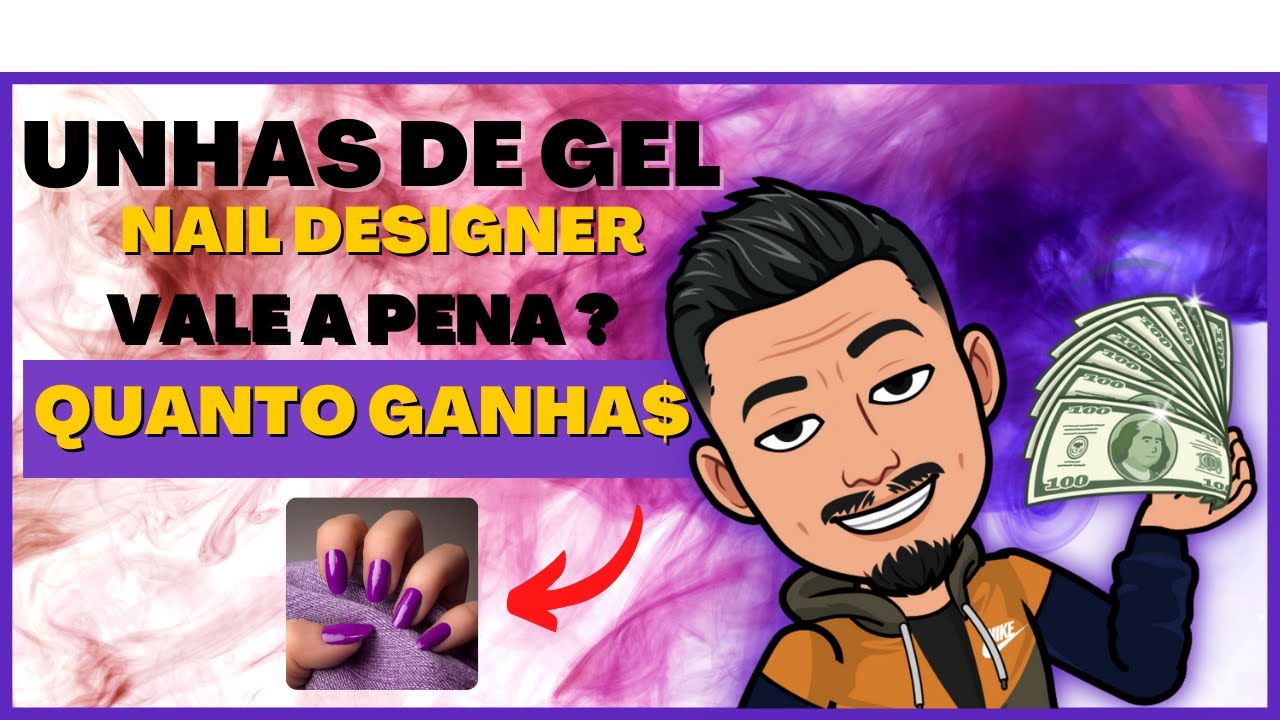 [2021] Quanto uma NAIL DESIGNER GANHA UNHAS DE GEL YouTube