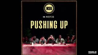 NSG ft. Not3s - Pushing Up (Clean)