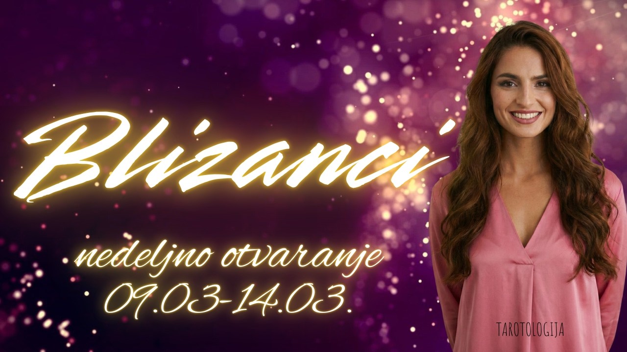 BLIZANCI Desiće se preokret koji menja sutrašnjicu!💸 ✨💸 Nedeljno tarot čitanje 09.03 - 14.03