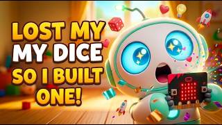 Chip LOST His Dice — So He Built One! 🎲 (micro:bit Coding for Kids)