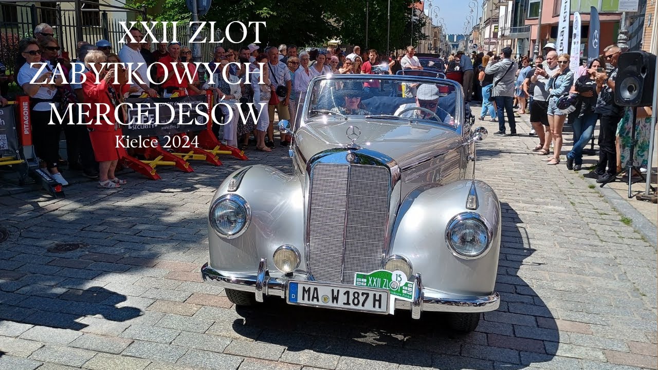 XXII Zlot Klubu Zabytkowych Mercdesów Polska, StarDrive Poland 2024 Kielce