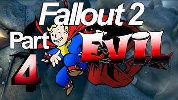 Fallout 2 - EVIL Character Playthrough - Part 4 - 2/28/2018