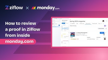 How to review a proof in Ziflow from inside monday.com