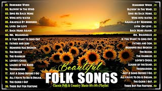 Beautiful Folk Songs | Classic Folk & Country Music 80's 90's Playlist | Listen With Me