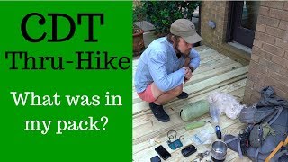 CDT Thru Hike  (What was in my Pack?)