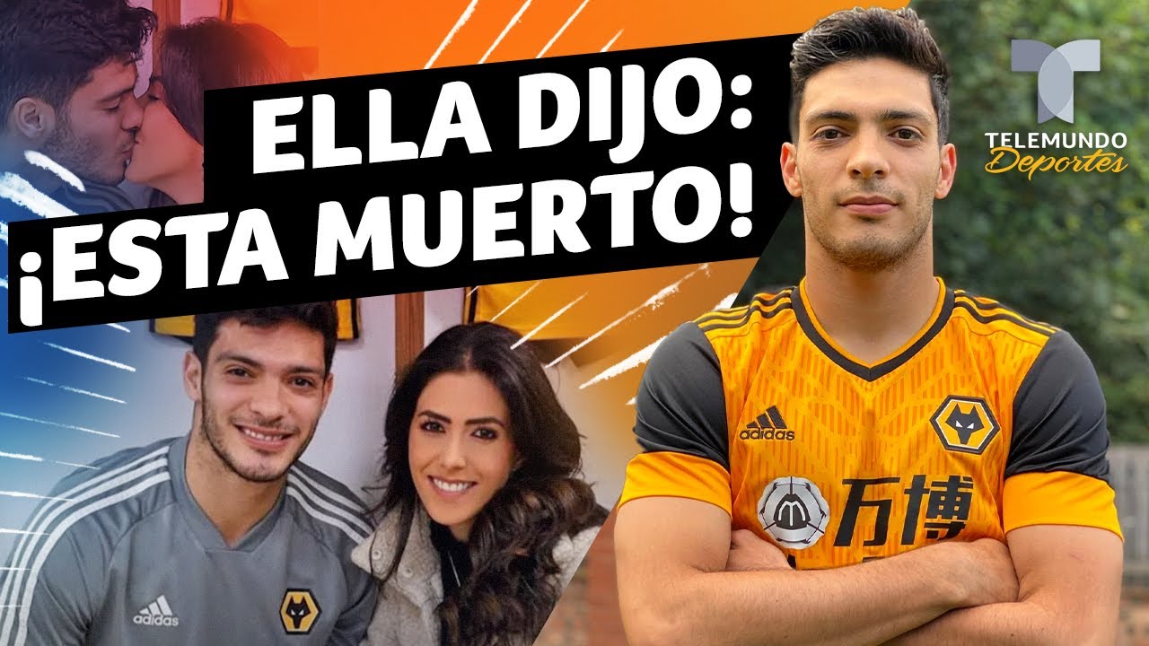 La dramática confesión de la novia de Raúl Jiménez, ¡lo creyó muerto! |  Telemundo Deportes - YouTube