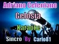 Adriano Celentano Gelosia Karaoke