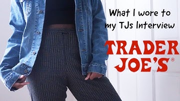 What to Wear to a Job Interview // Trader Joes