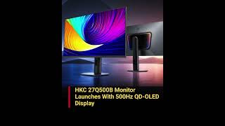 HKC 27Q500B 500Hz OLED Gaming Monitor